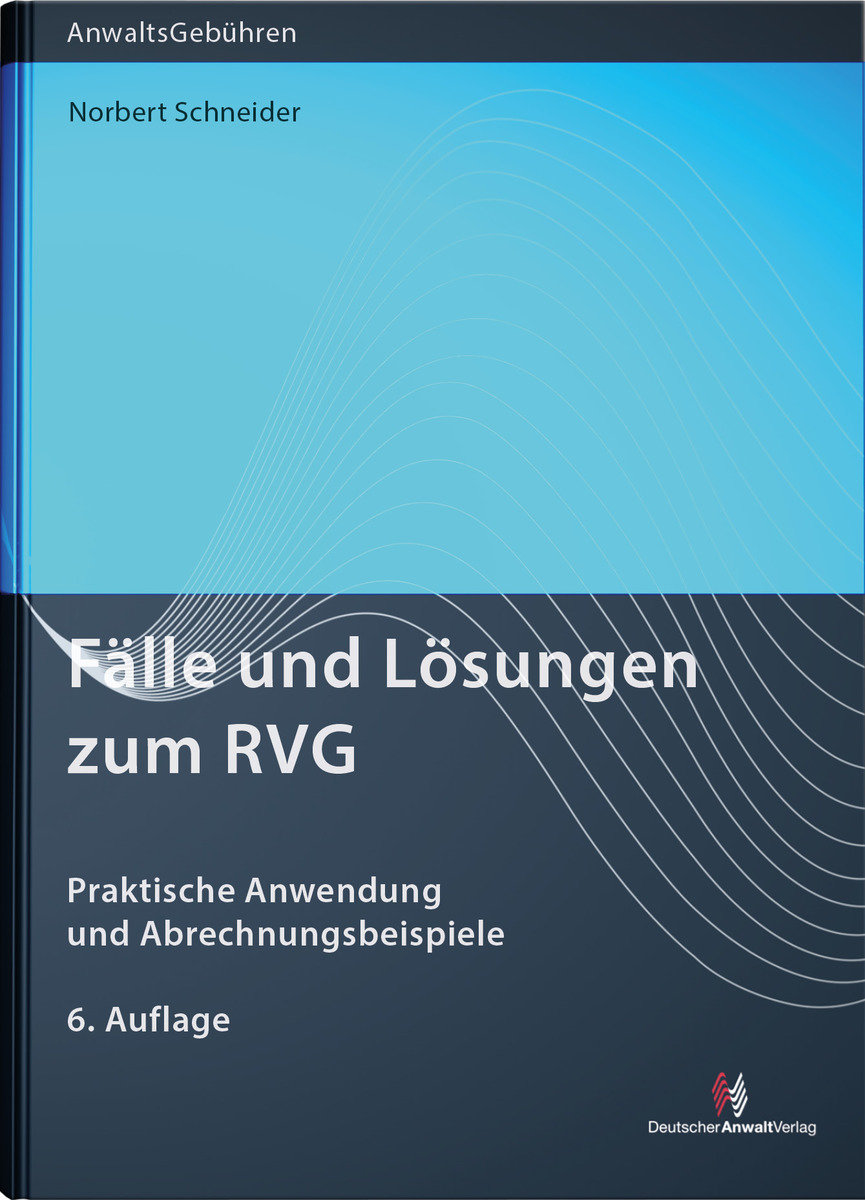 Fälle und Lösungen zum RVG