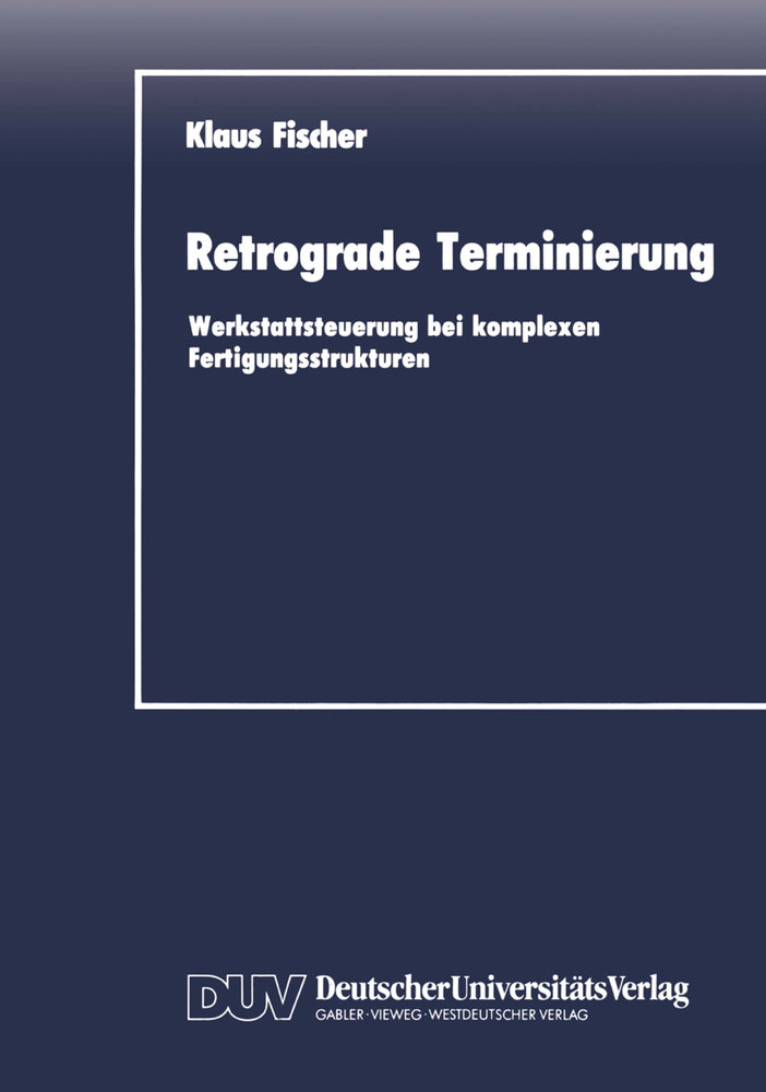 Retrograde Terminierung