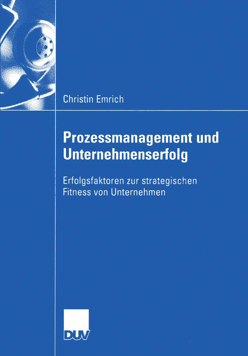 Prozessmanagement und Unternehmenserfolg