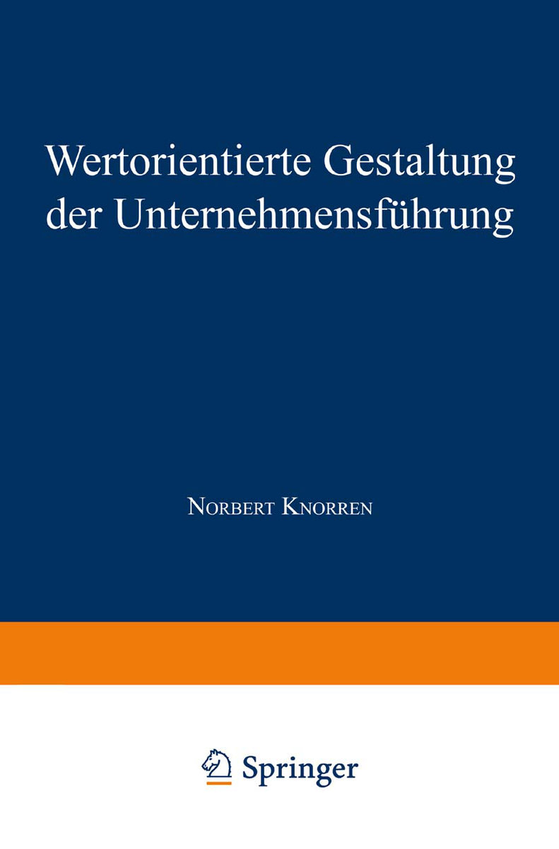 Wertorientierte Gestaltung der Unternehmensführung