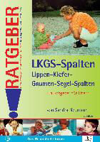 Lippen-Kiefer-Gaumen-Segelspalten (LKGS)