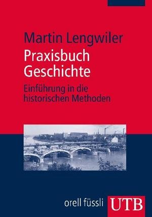 Praxisbuch Geschichte