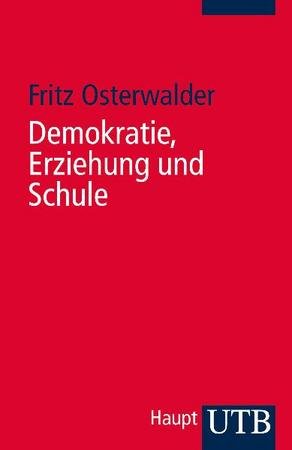 Demokratie, Erziehung und Schule