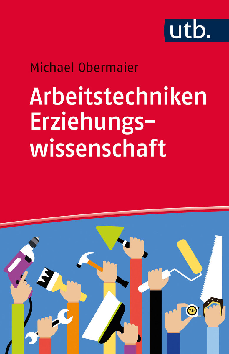 Arbeitstechniken Erziehungswissenschaft