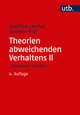 Theorien abweichenden Verhaltens 2. 'Moderne' Ansätze