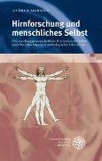 Hirnforschung und menschliches Selbst