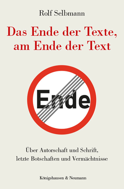 Das Ende der Texte, am Ende der Text