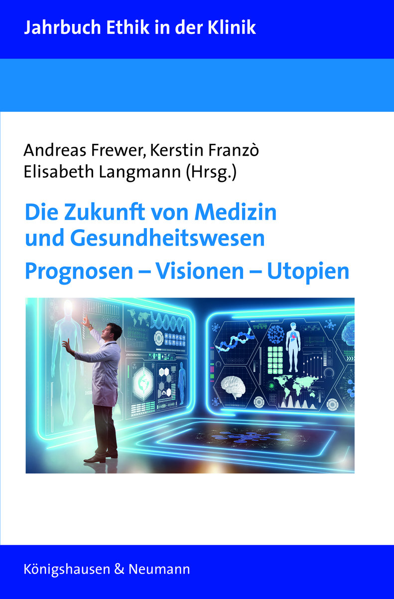 Die Zukunft von Medizin und Gesundheitswesen