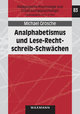 Analphabetismus und Lese-Rechtschreib-Schwächen