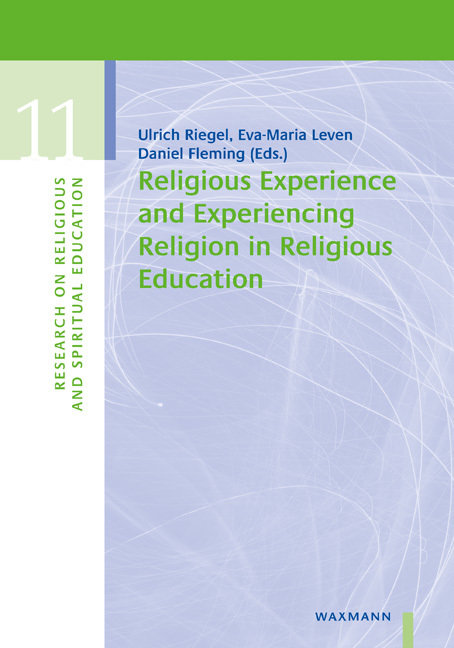 Religious Experience and Experiencing Religion in Religious Education