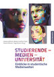 Studierende - Medien - Universität