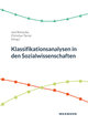 Klassifikationsanalysen in den Sozialwissenschaften