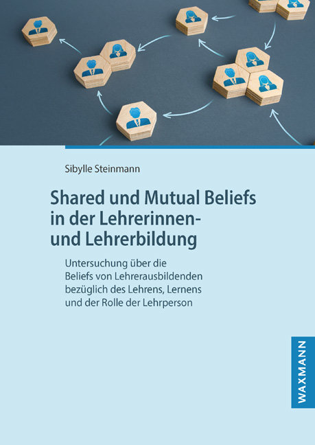 Shared und Mutual Beliefs in der Lehrerinnen- und Lehrerbildung