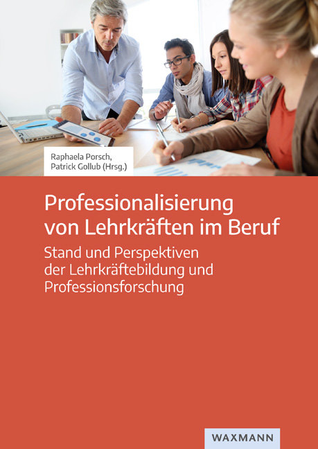 Professionalisierung von Lehrkräften im Beruf