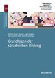 Grundlagen der sprachlichen Bildung