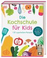 Die Kochschule für Kids