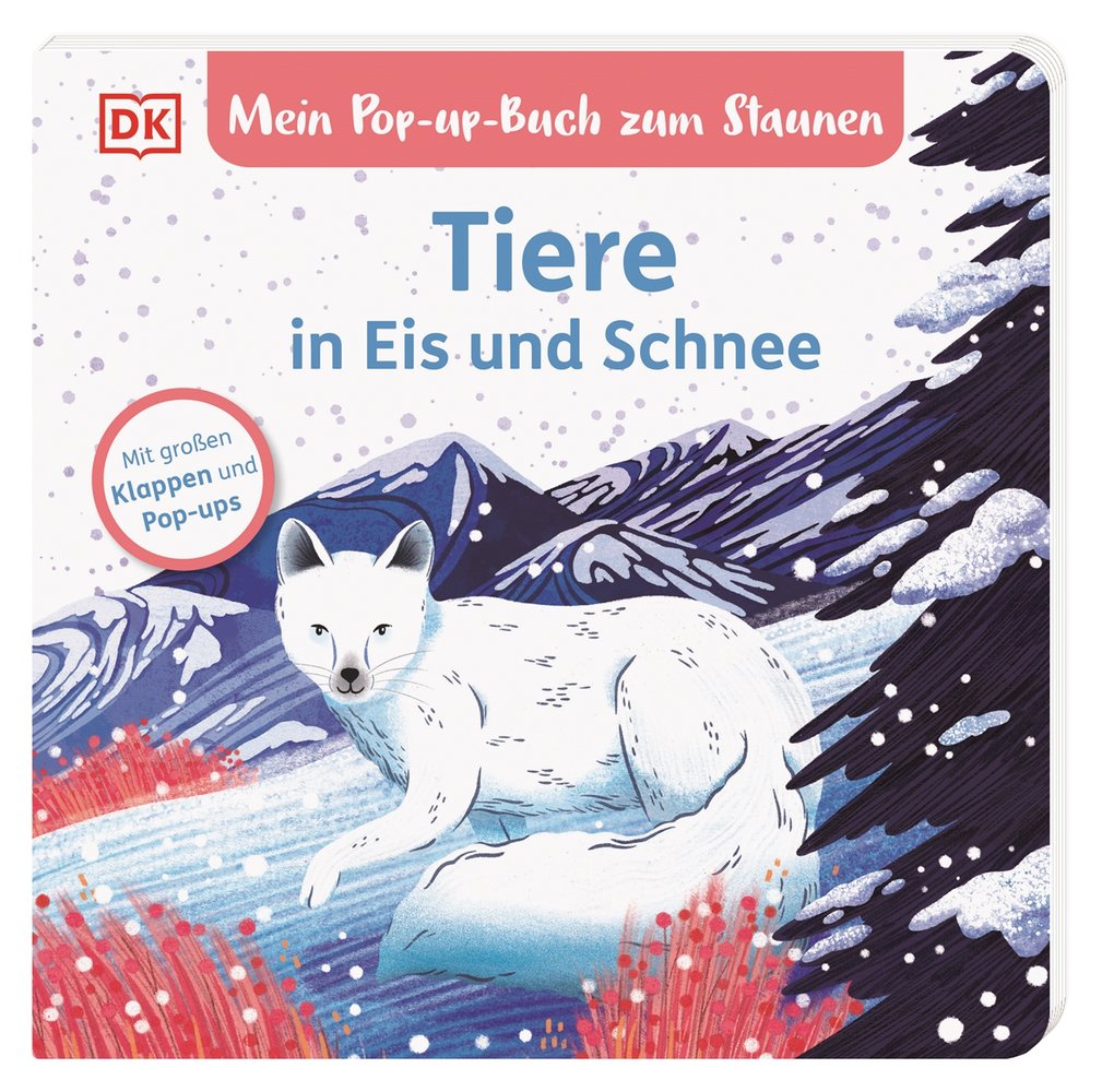 Mein Pop-up-Buch zum Staunen. Tiere in Eis und Schnee