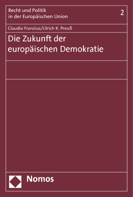 Die Zukunft der europäischen Demokratie