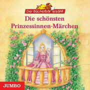 Die schönsten Prinzessinnen-Märchen