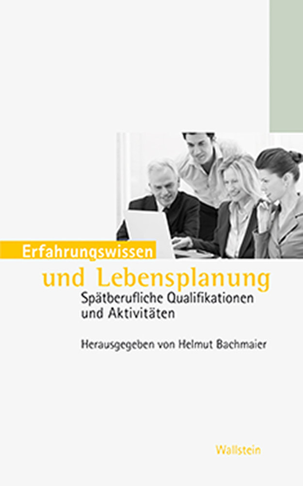 Erfahrungswissen und Lebensplanung