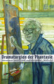 Dramaturgien der Phantasie