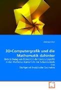 3D-Computergrafik und die Mathematik dahinter