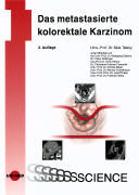 Das metastasierte kolorektale Karzinom