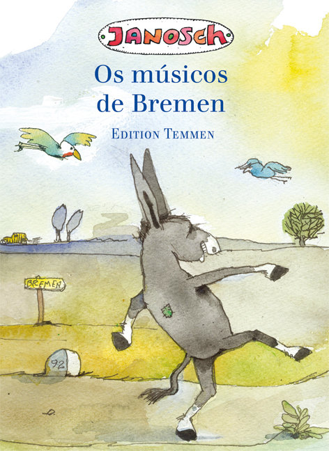 Die Bremer Stadtmusikanten. Portugiesische Ausgabe