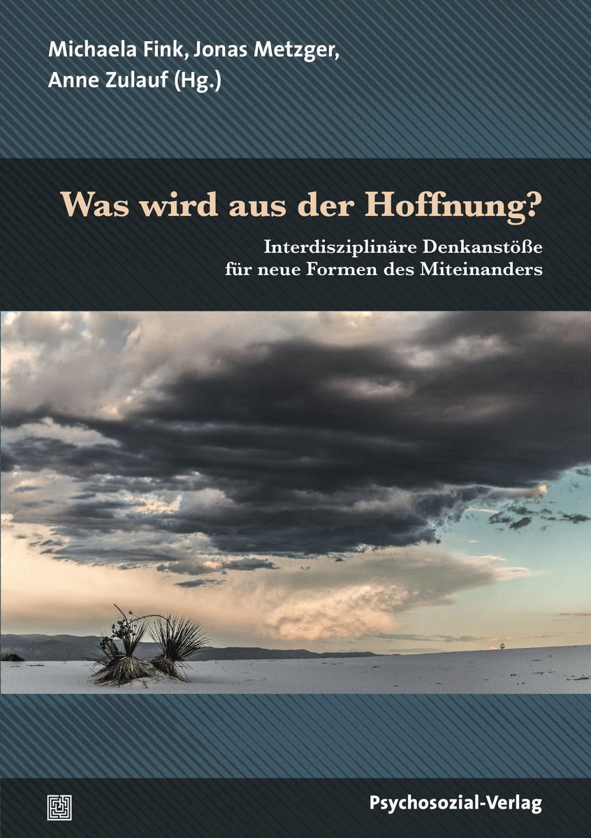 Was wird aus der Hoffnung?