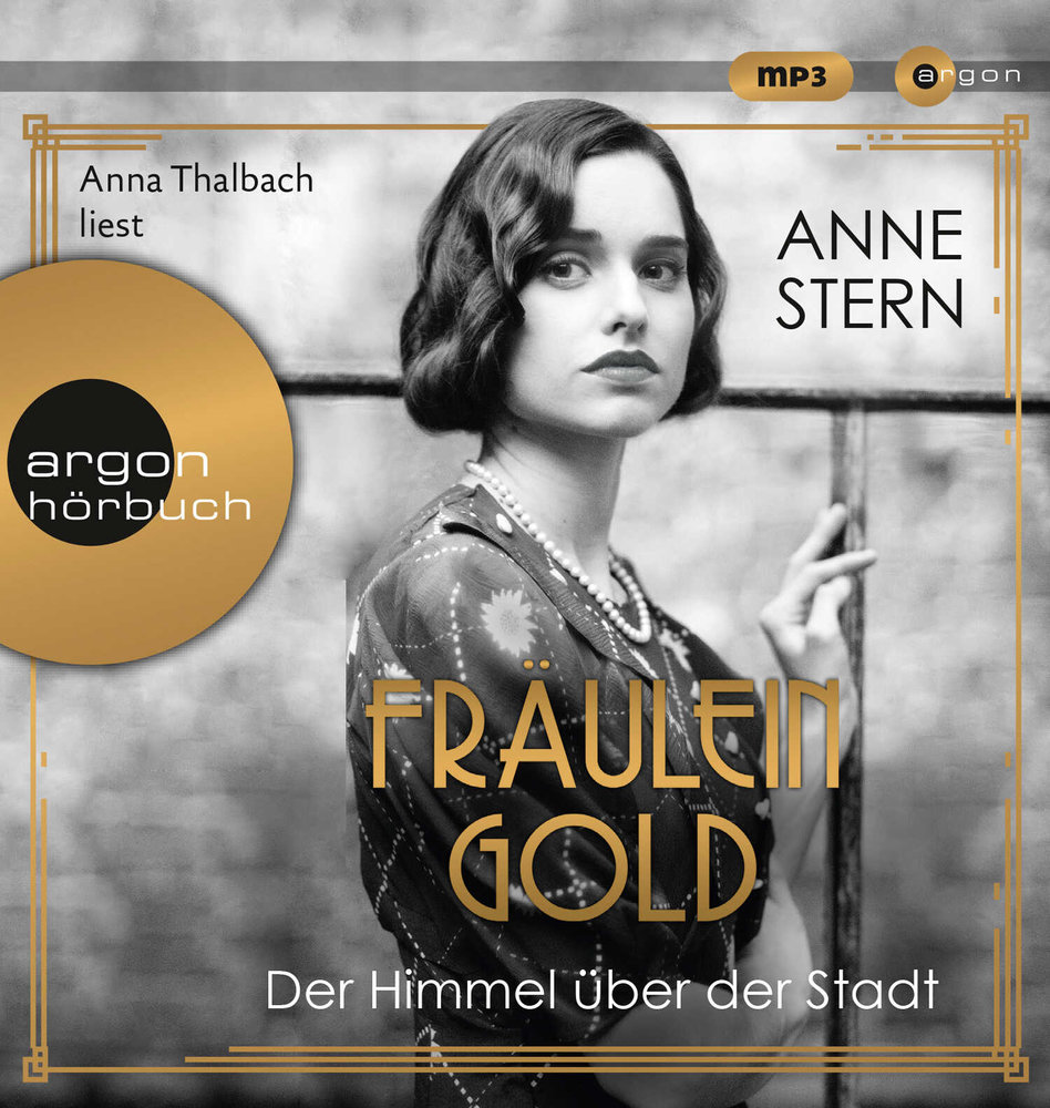 Fräulein Gold: Der Himmel über der Stadt