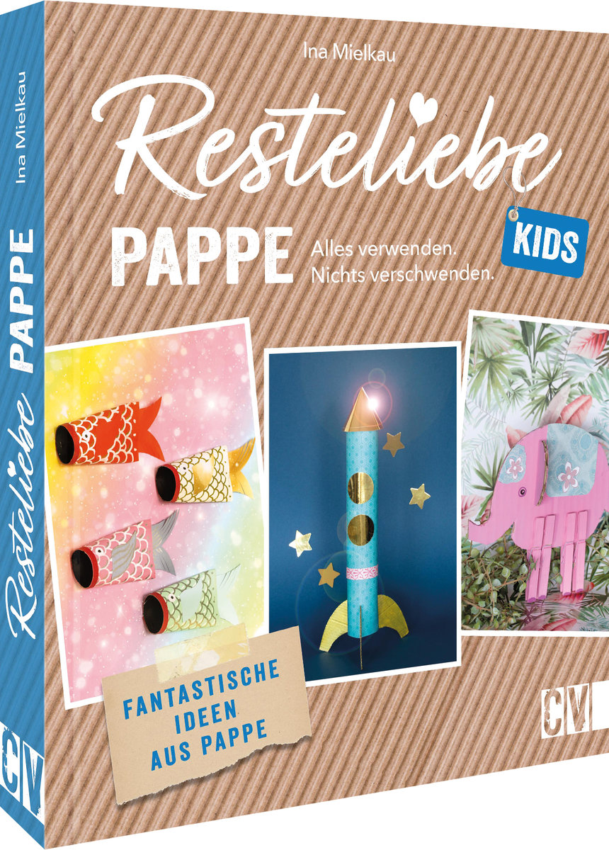 Resteliebe Kids Pappe - Alles verwenden, nichts verschwenden