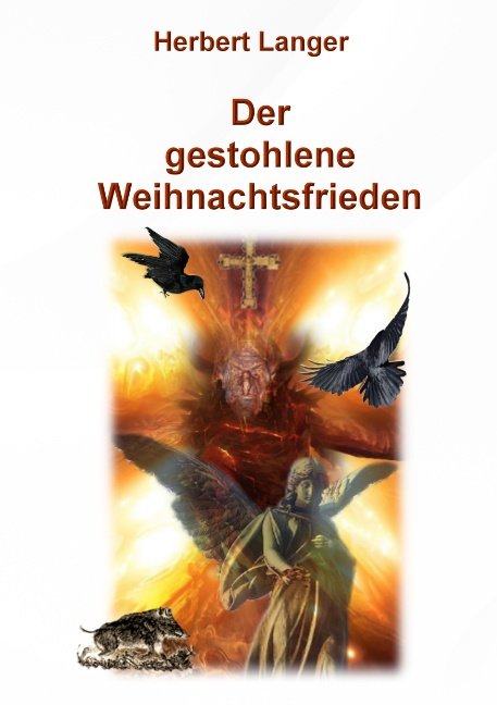 Der gestohlene Weihnachtsfrieden