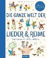 Die ganze Welt der Lieder und Reime