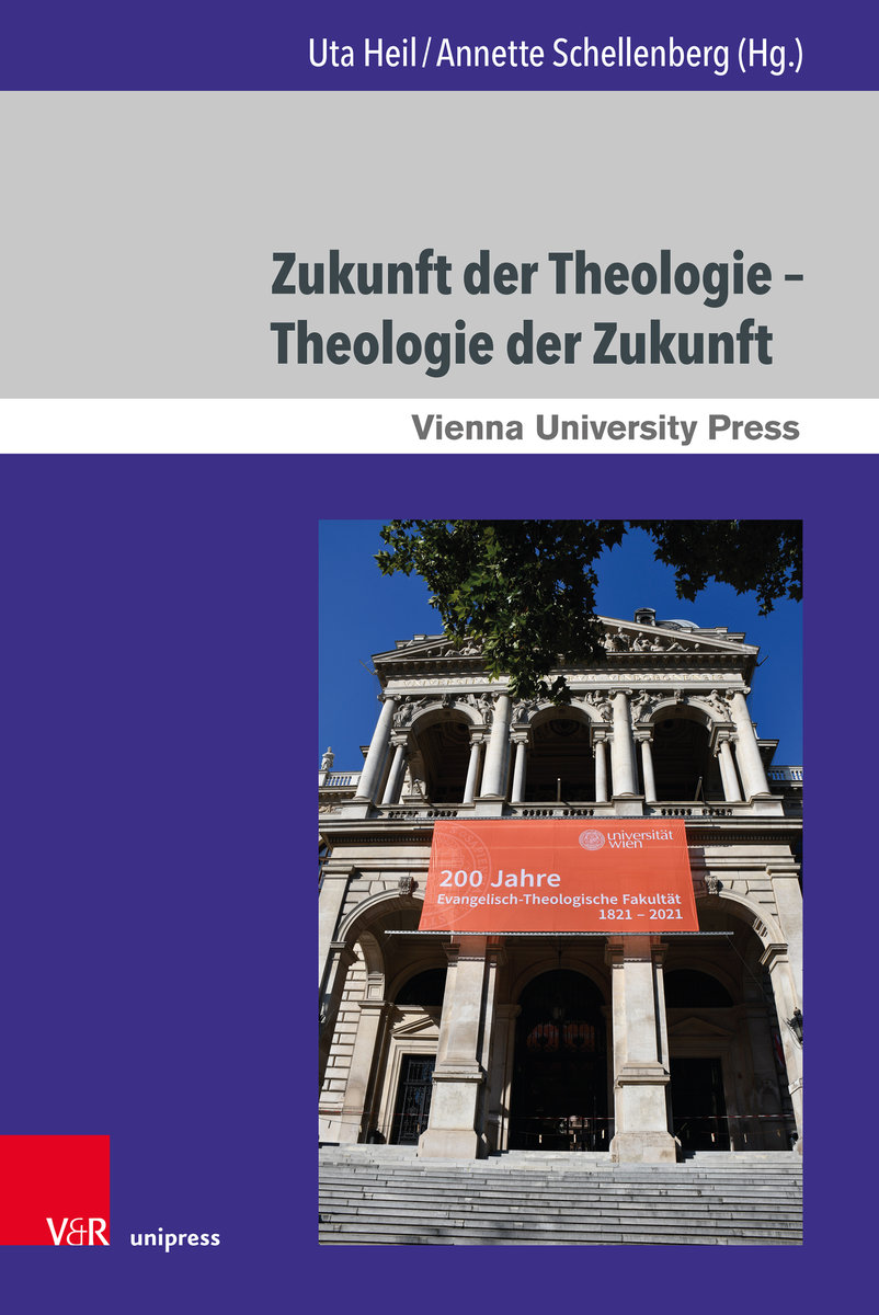 Zukunft der Theologie - Theologie der Zukunft