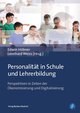 Personalität in Schule und Lehrerbildung