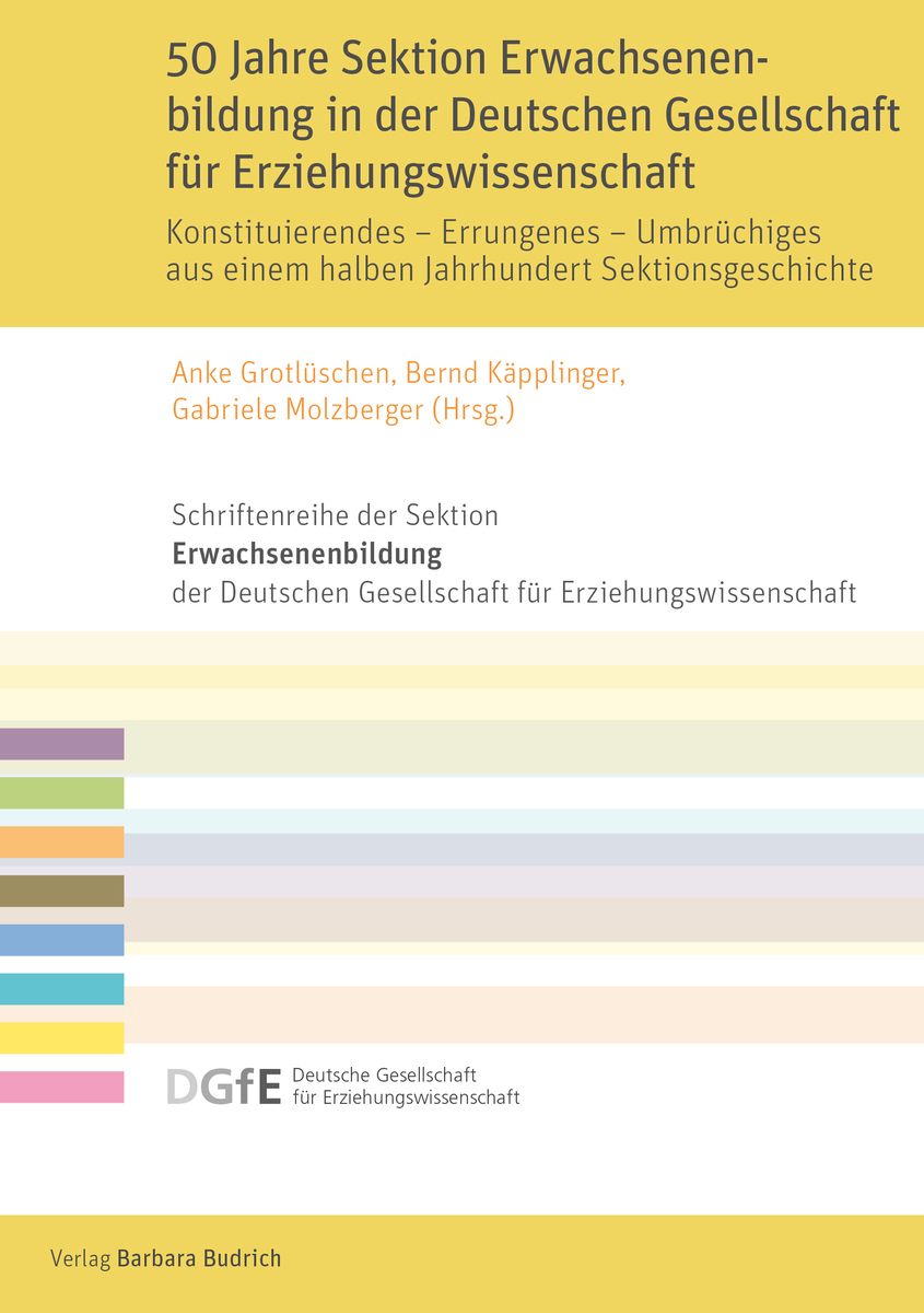 50 Jahre Sektion Erwachsenenbildung in der Deutschen Gesellschaft für Erziehungs