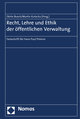 Recht, Lehre und Ethik der öffentlichen Verwaltung