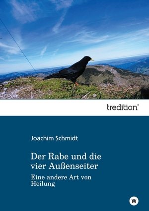 Der Rabe und die vier Außenseiter