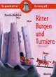 Ritter, Burgen und Turniere