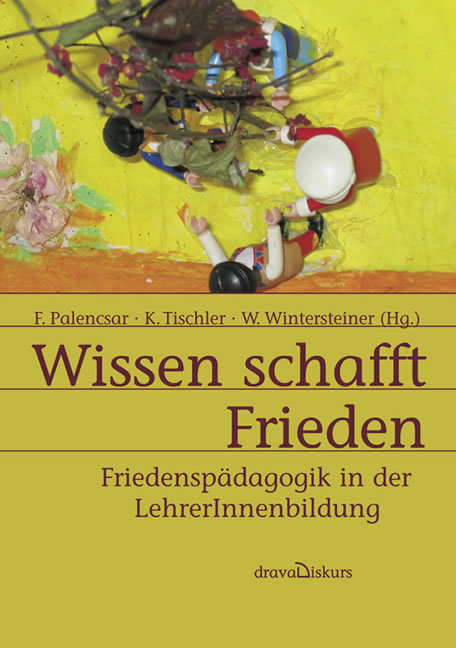 Wissen schafft Frieden