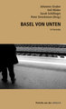 Basel von unten