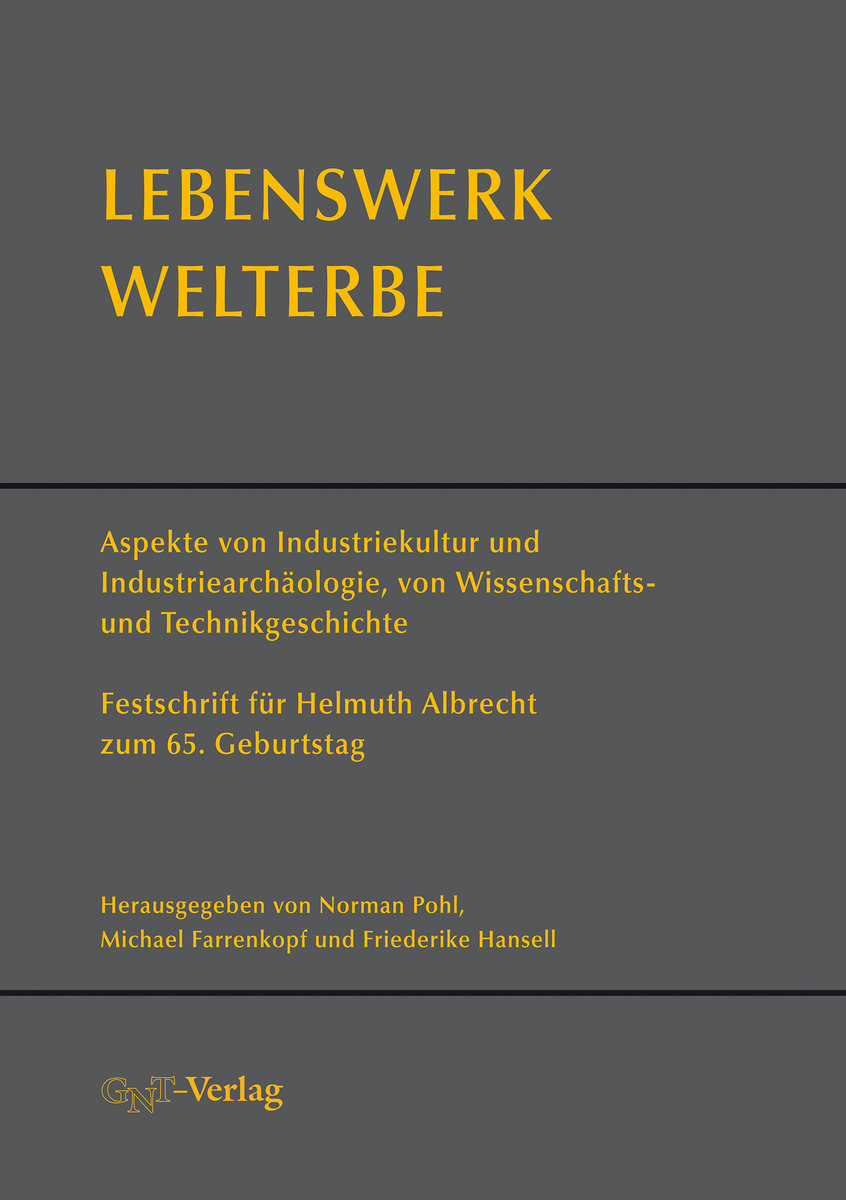 Lebenswerk Welterbe