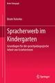 Spracherwerb im Kindergarten