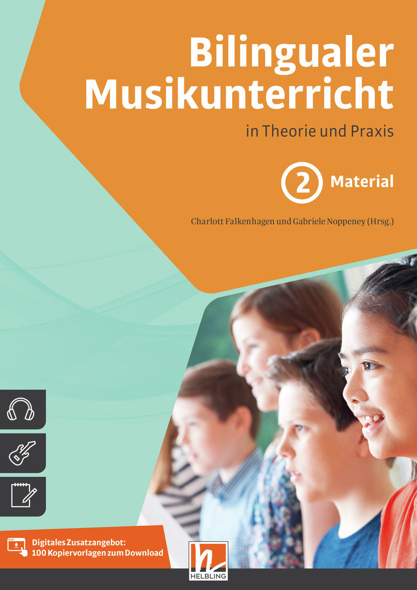 Bilingualer Musikunterricht. Band 2 Material