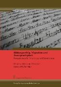 Bildungserfolg, Migration und Zweisprachigkeit