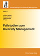 Fallstudien zum Diversity Management