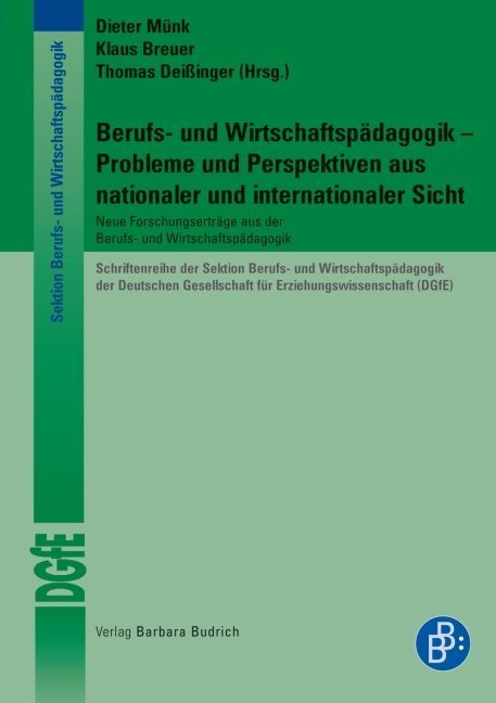 Berufs- und Wirtschaftspädagogik - Probleme und Perspektiven aus nationaler und