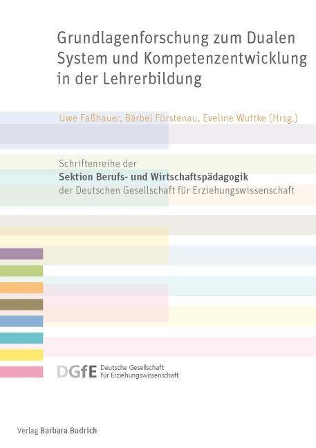 Grundlagenforschung zum Dualen System und Kompetenzentwicklung in der Lehrerbild