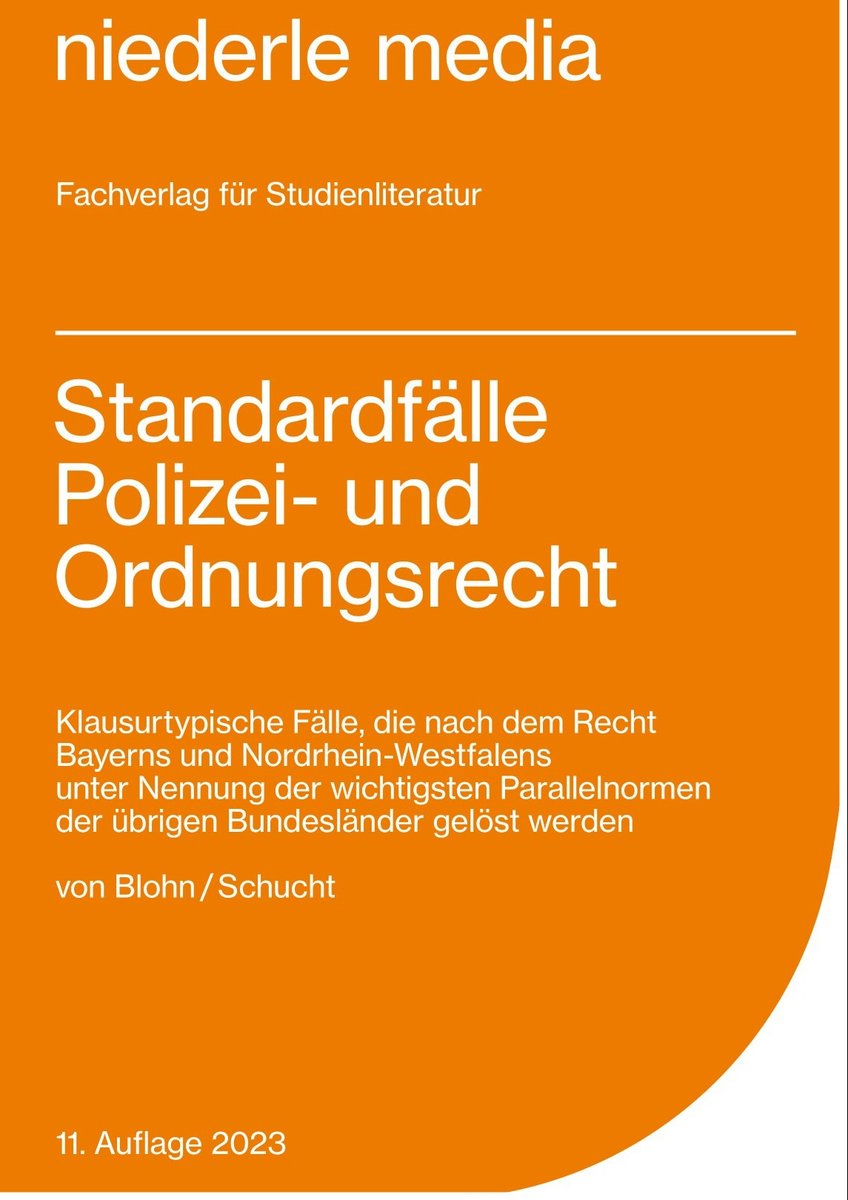 Standardfälle Polizei- und Ordnungsrecht