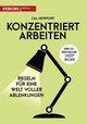 Konzentriert arbeiten